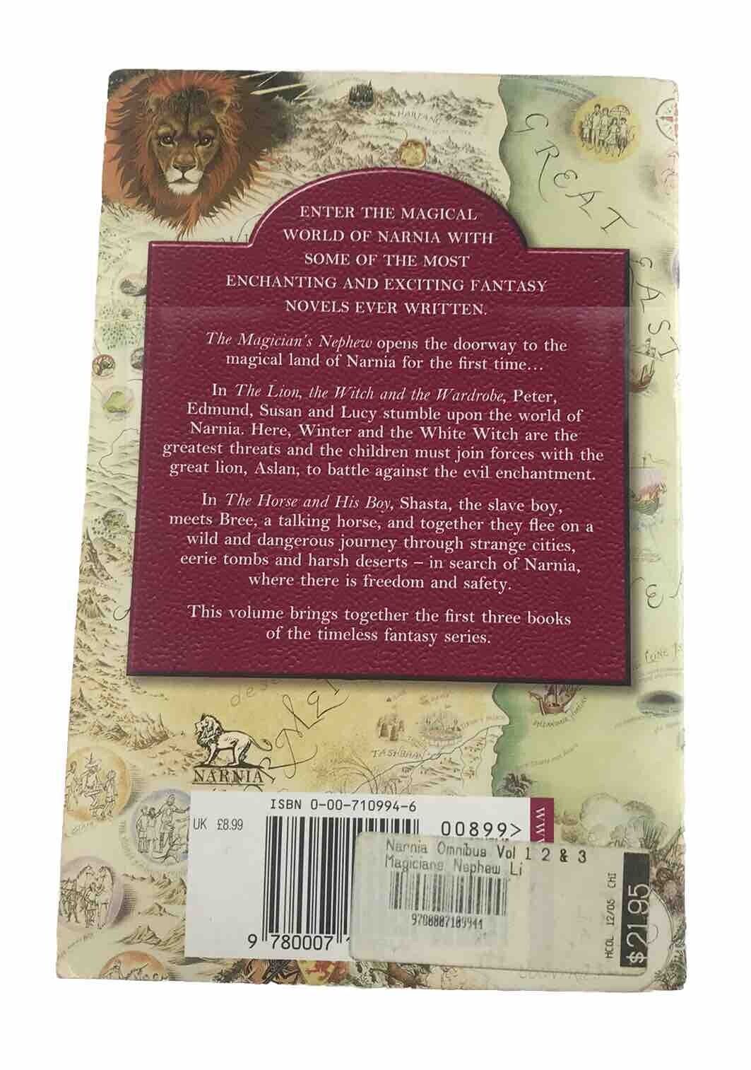 The Chronicles of Narnia by C. S. Lewis (The Lion, The Witch and the Wardrobe)