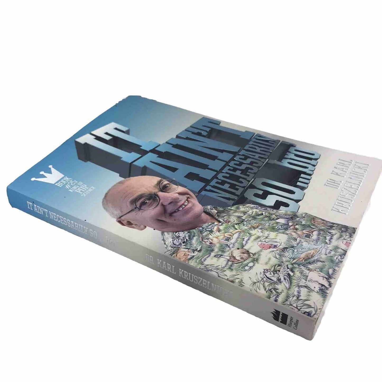 It Ain't Necessarily so . . . bro paperback Dr Karl Kruszelnicki Popular Science