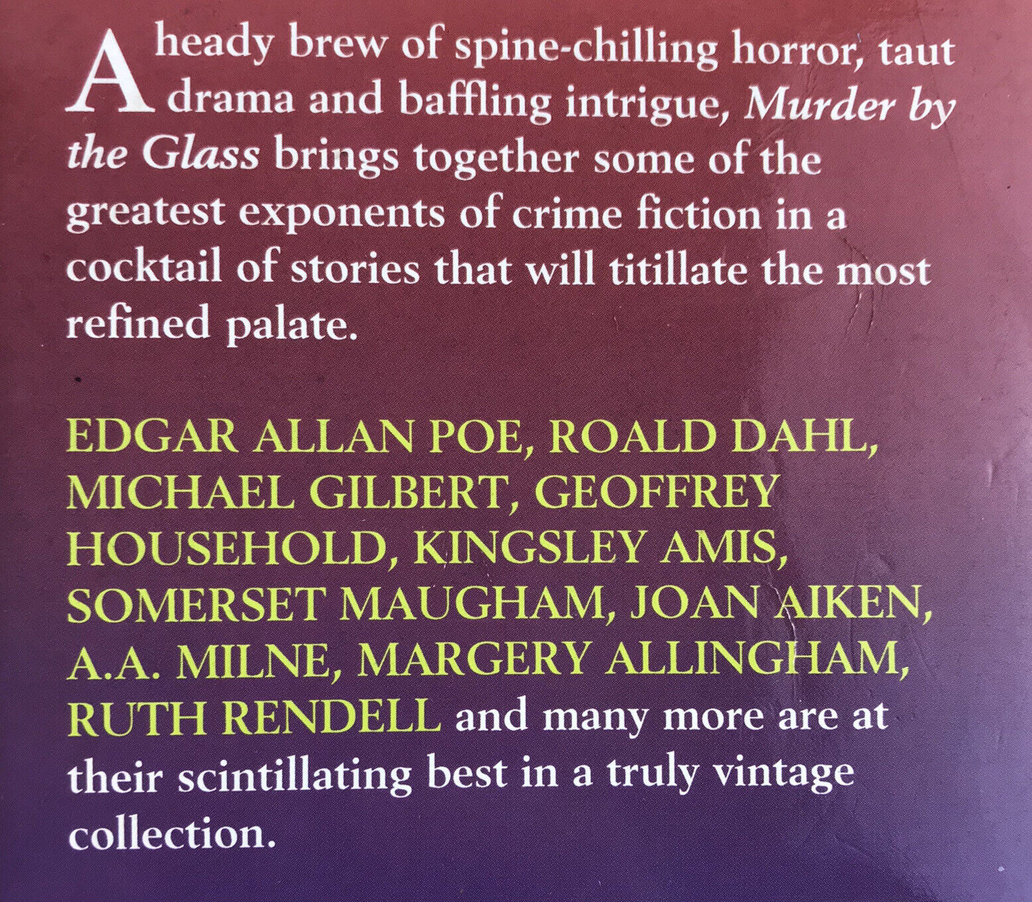 Murder by the Glass, Short Stories By Ruth Rendell, Ronald Dahl, Edgar Alan Poe