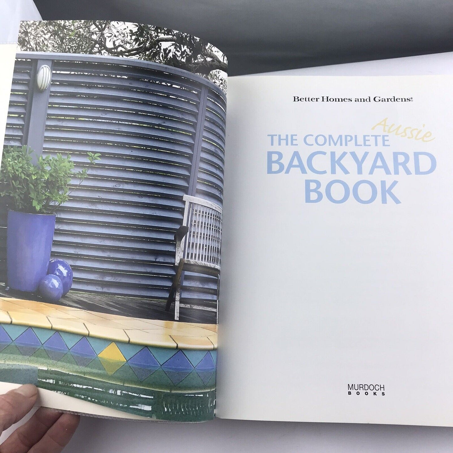 Complete Aussie Backyard (Large Laminated Paperback, 2002) Perfect Condition