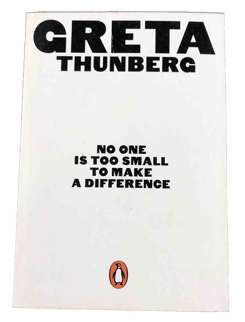 Greta Thunberg: No One Is Too Small to Make a Difference FREE POST