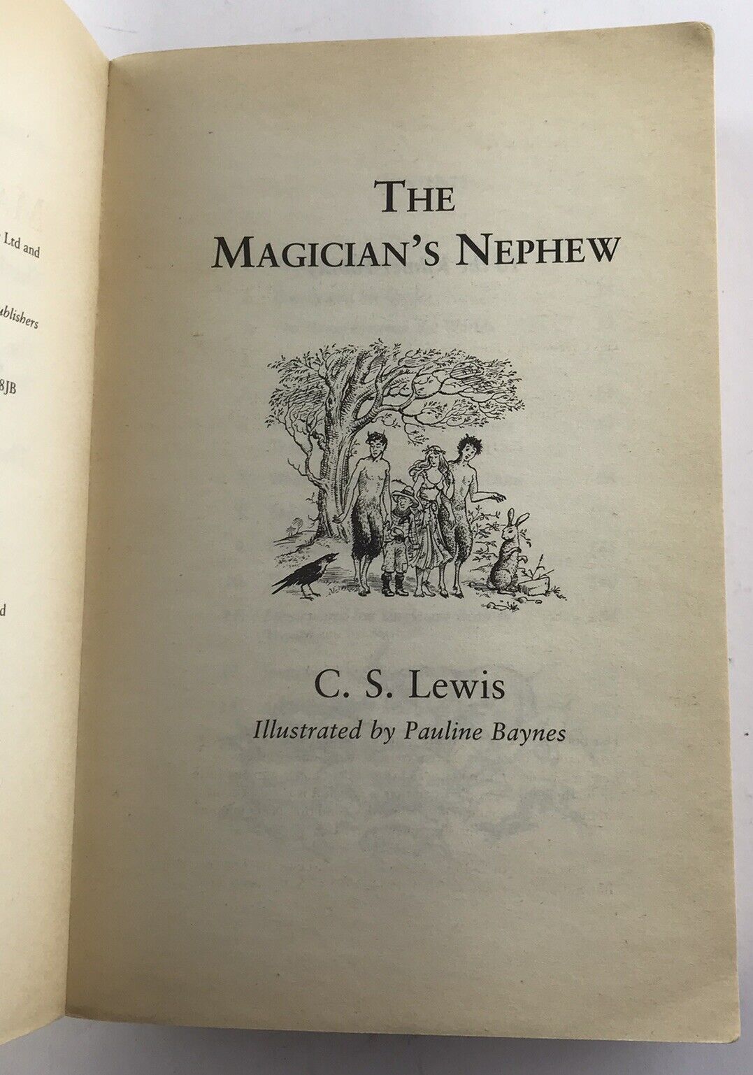 The Chronicles of Narnia by C. S. Lewis (The Lion, The Witch and the Wardrobe)
