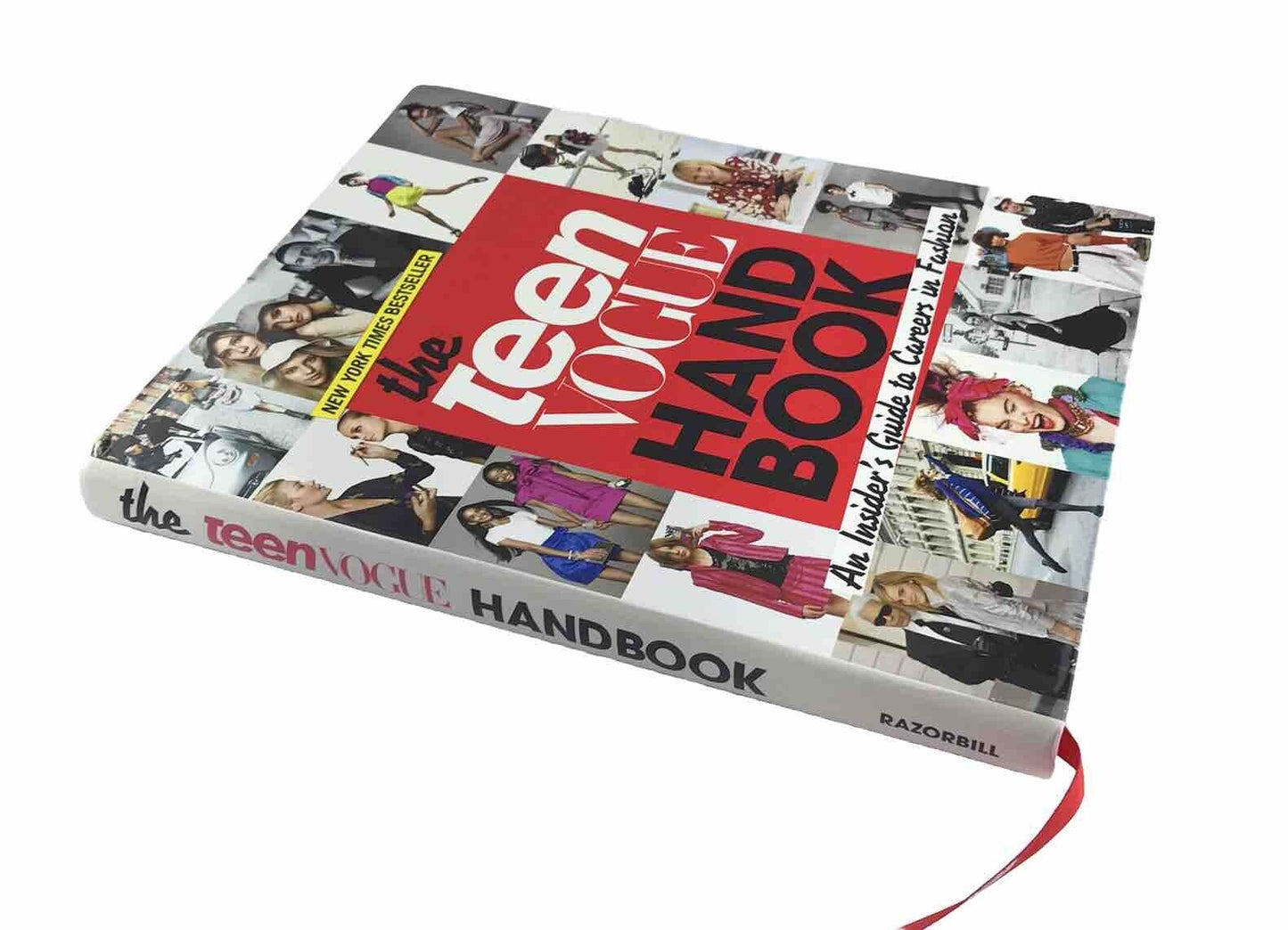 The Teen Vogue Handbook: An Insider's Guide To Careers In Fashion By Teen Vogue
