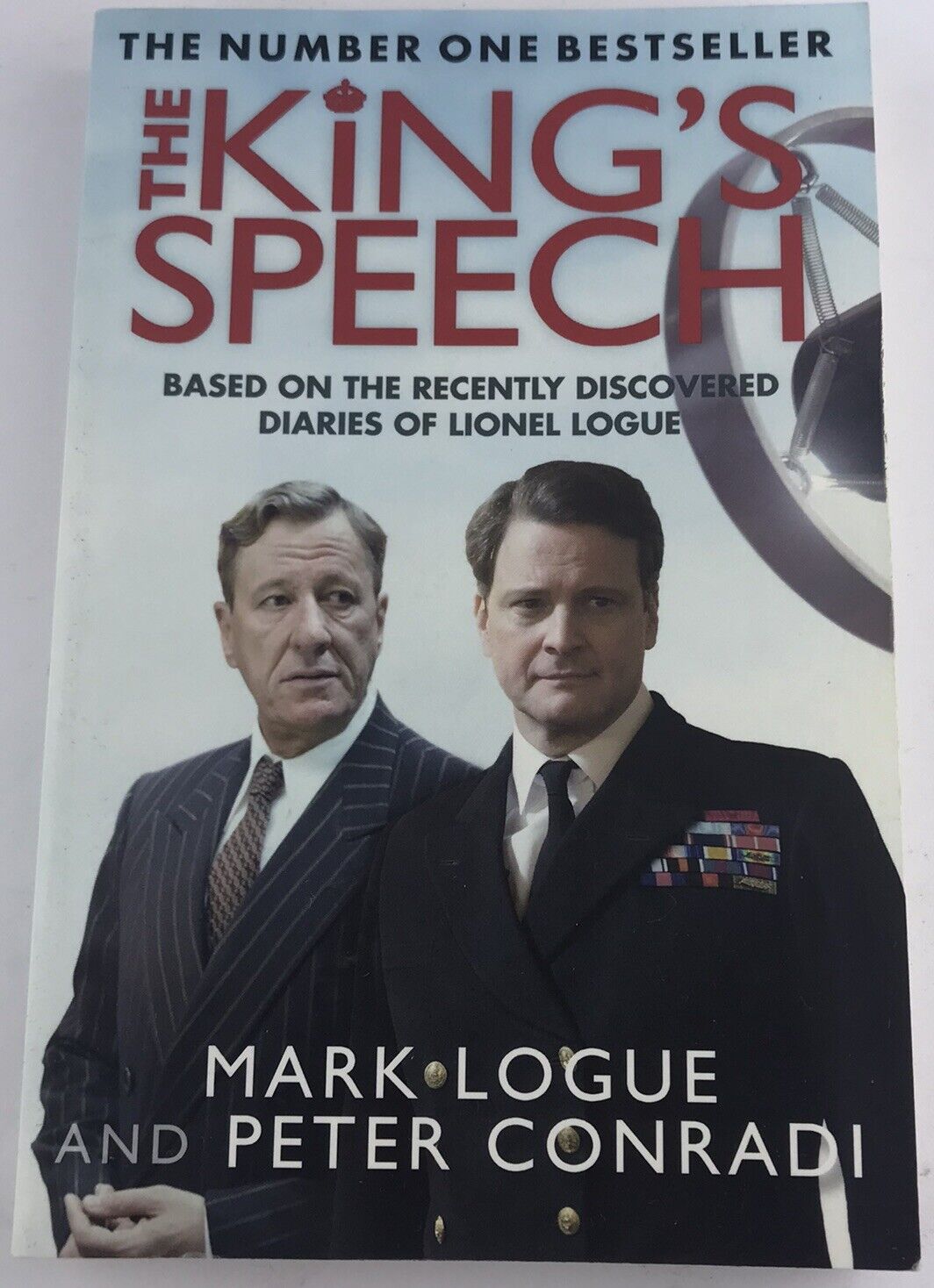 The King's Speech By Mark Logue Paperback 2010 Historical, Biography, British