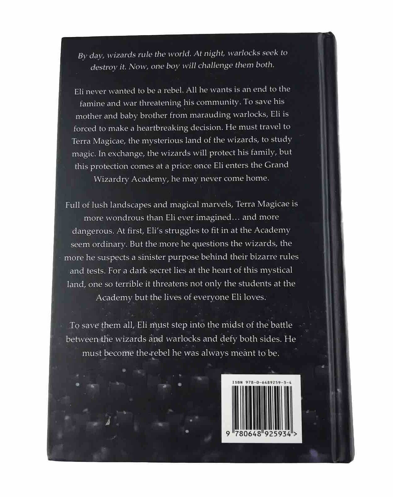 The Reluctant Wizard by A.A. Warne SIGNED BY AUTHOR (Hardcover First Edition)