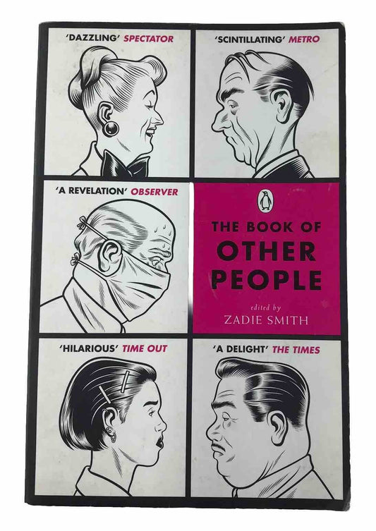 The Book of Other People - Edited by Zadie Smith (PB - 23 Short Stories)
