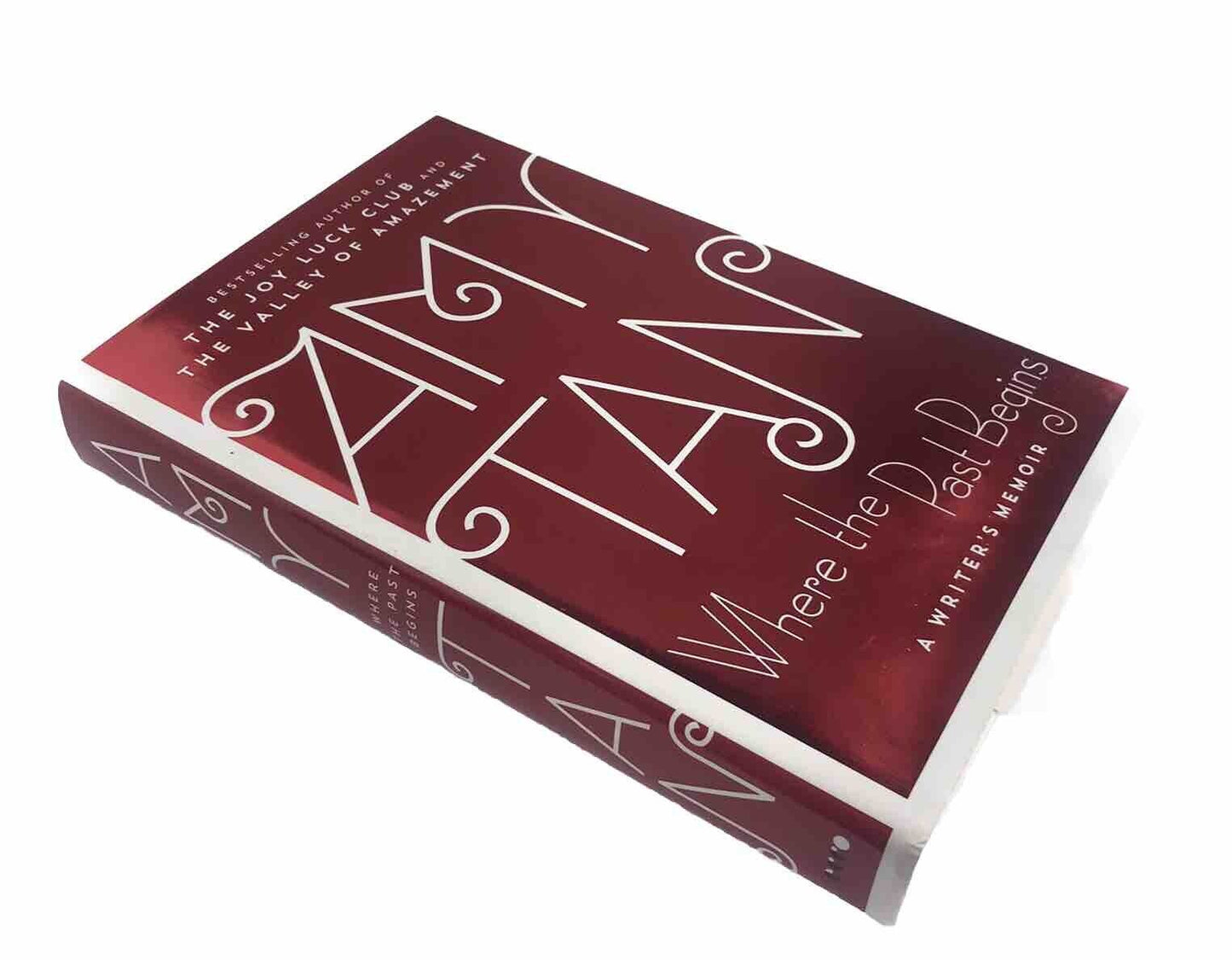 Where the Past Begins: A Writer's Memoir by Amy Tan (1st Edition Hardcover 2017)