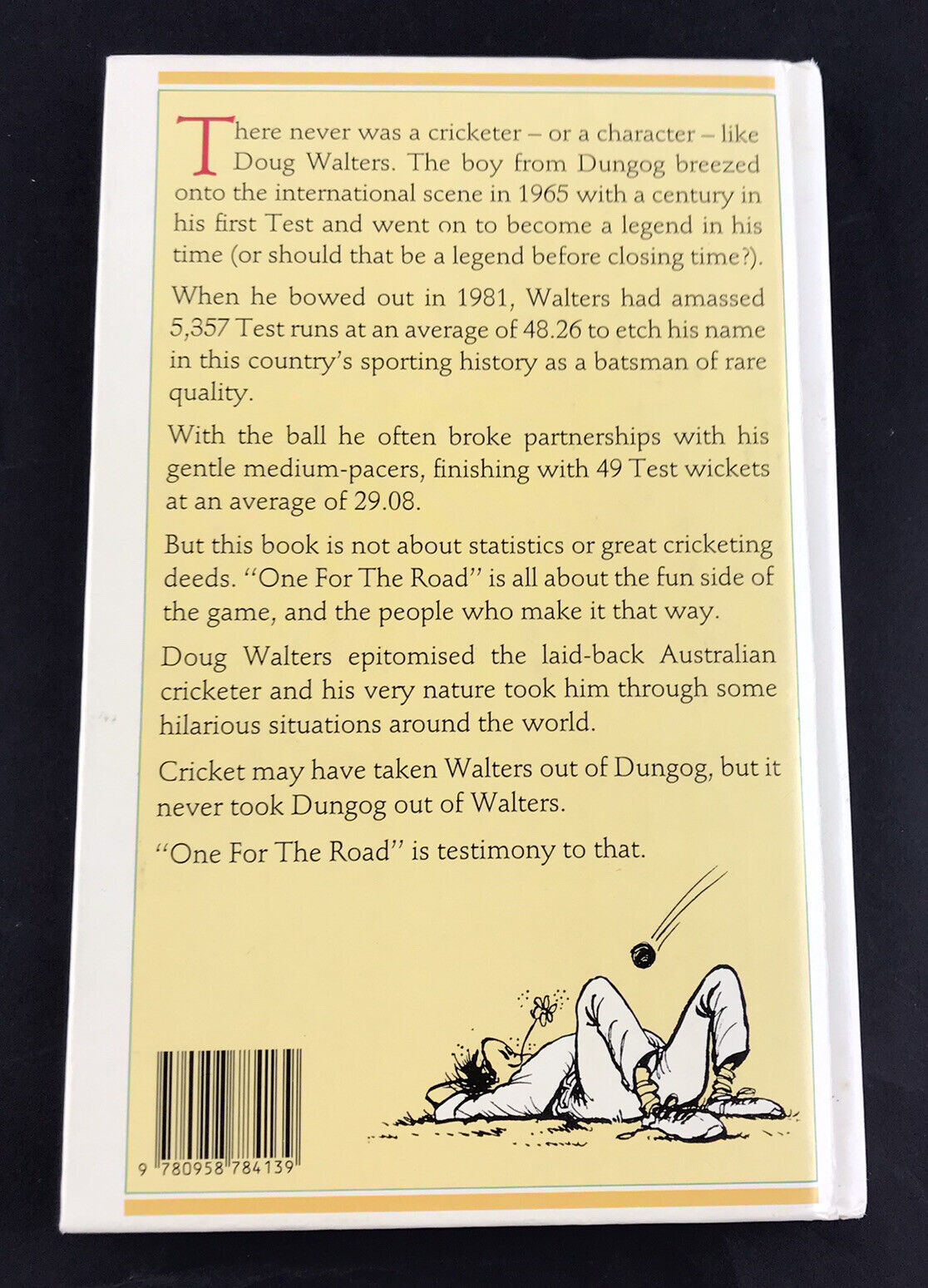 One For The Road By Doug Walters - Cartoons By Jeff Hook - Hardcover 1988