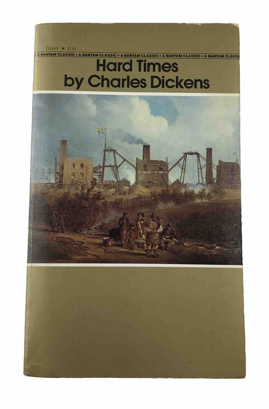 Hard Times By Charles Dickens (1981 Bantam Classic Paperback)