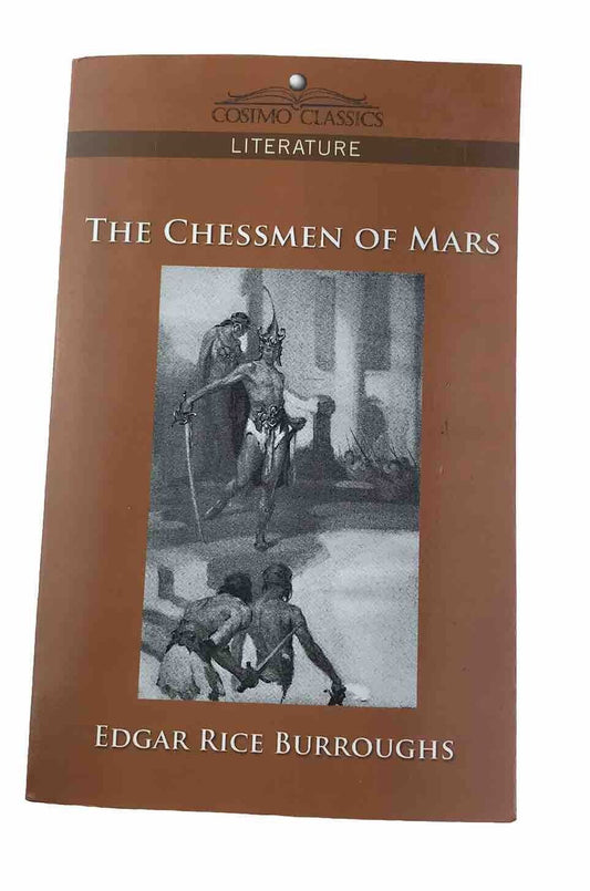 The Chessmen of Mars (John Carter of Mars Book #5) by Edgar Rice Burroughs (PB)