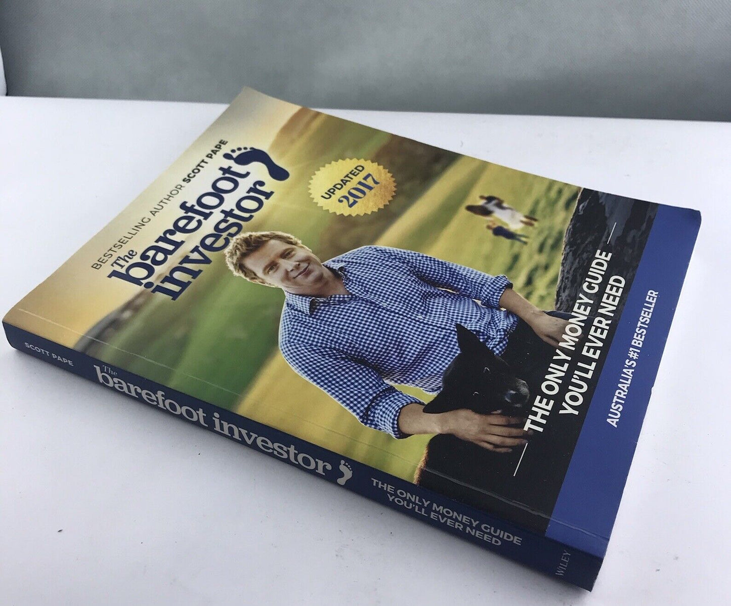 The Barefoot Investor: The Only Money Guide You'll Ever Need by Scott Pape