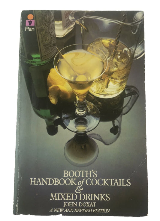 Booth's Handbook of Cocktails and Mixed Drinks (John Doxat - 1977 Pan Paperback)