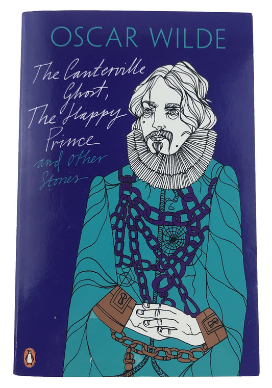 The Canterville Ghost, The Happy Prince and Other Stories (Oscar Wilde Classic,