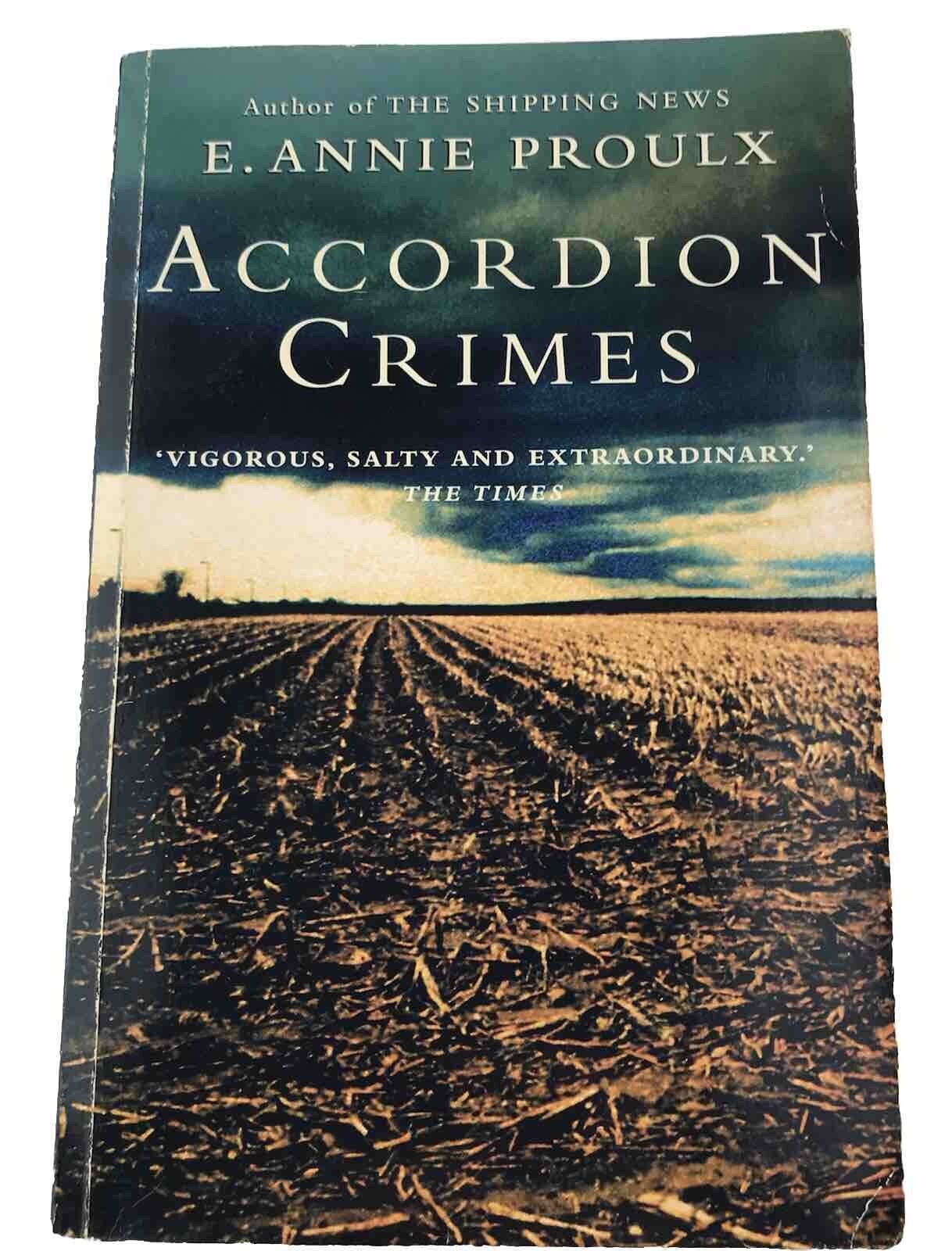 Accordion Crimes by Annie Proulx (Paperback 1997)