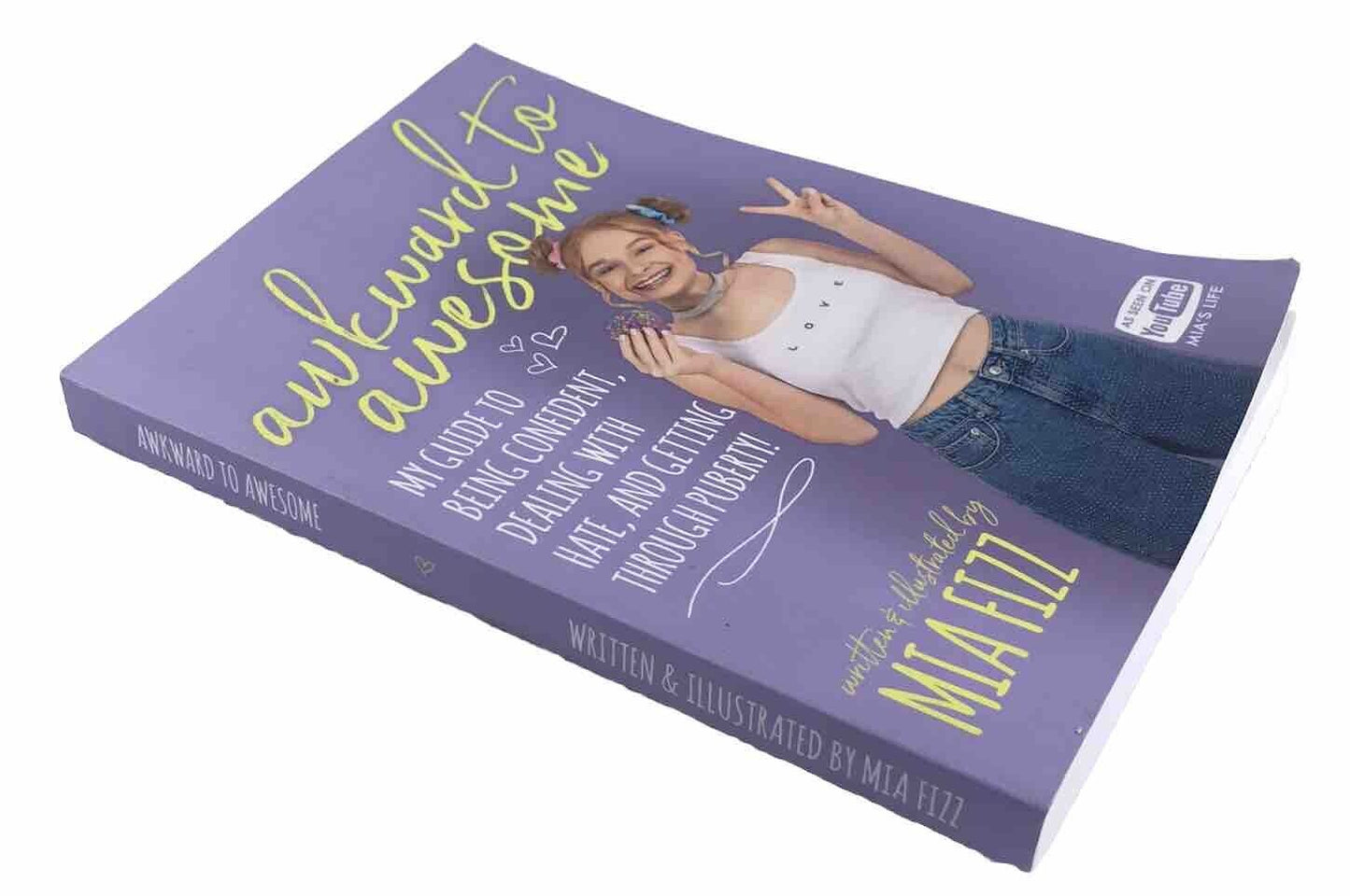 Awkward to Awesome - Written & Illustrated by Mia Fizz (1st Edition Paperback)