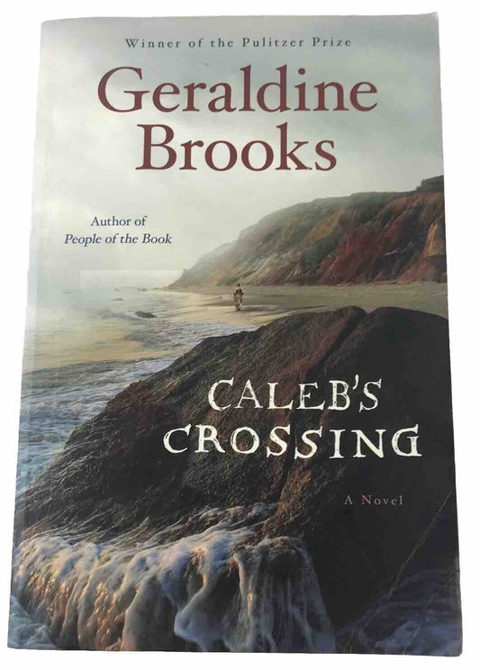 Caleb's Crossing by Geraldine Brooks (Paperback 2011) Pulitzer Prize Winner