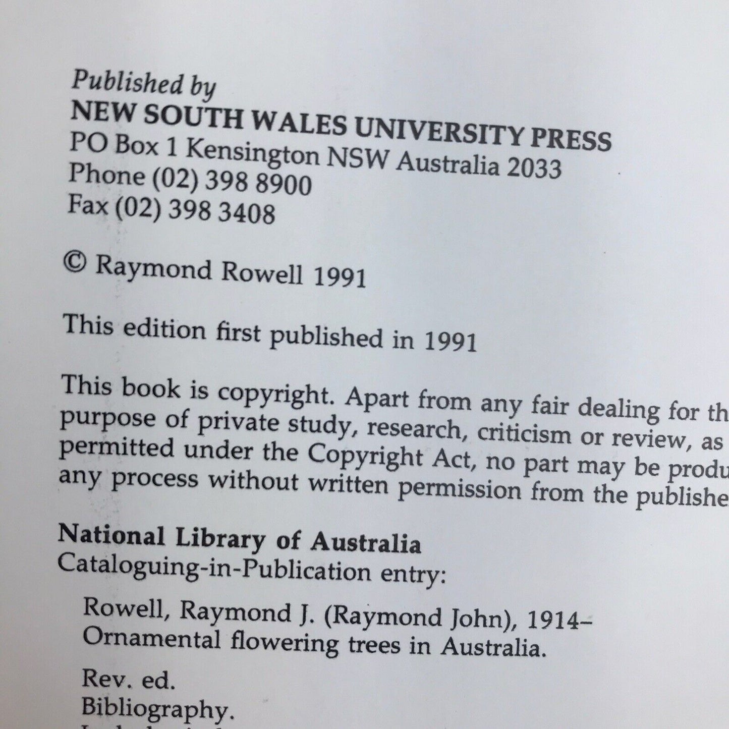 Ornamental Flowering Trees in Australia by Raymond J. Rowell (Hardcover 1991)