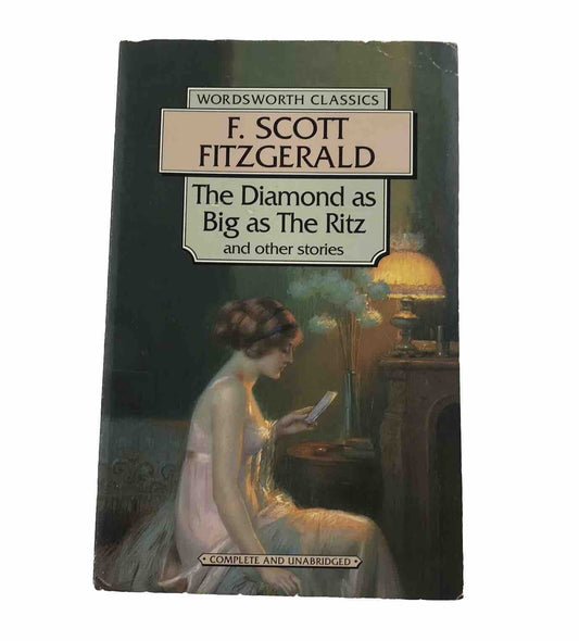 The Diamond as Big as the Ritz & Other Stories by F. Scott Fitzgerald (rep1994)