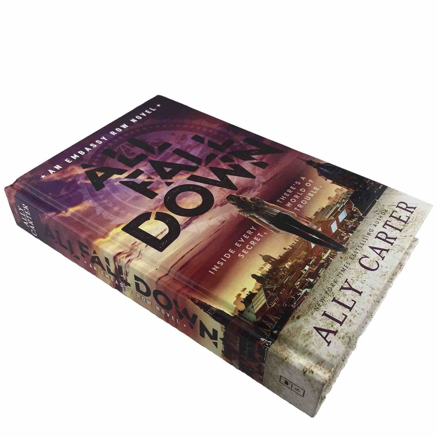 All Fall Down Embassy Row By Ally Carter (2015) Hardcover Book Novel Mystery