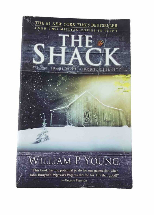 The Shack: Where Tragedy Confronts Eternity by William P. Young (Paperback 2007)