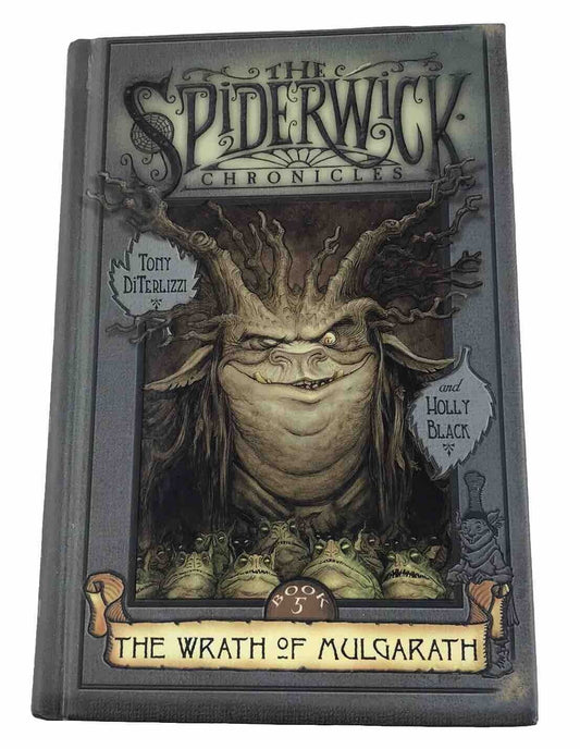 The Spiderwick Chronicles: The Wrath of Mulgarath by Toni DiTerlizzi (Hardcover)