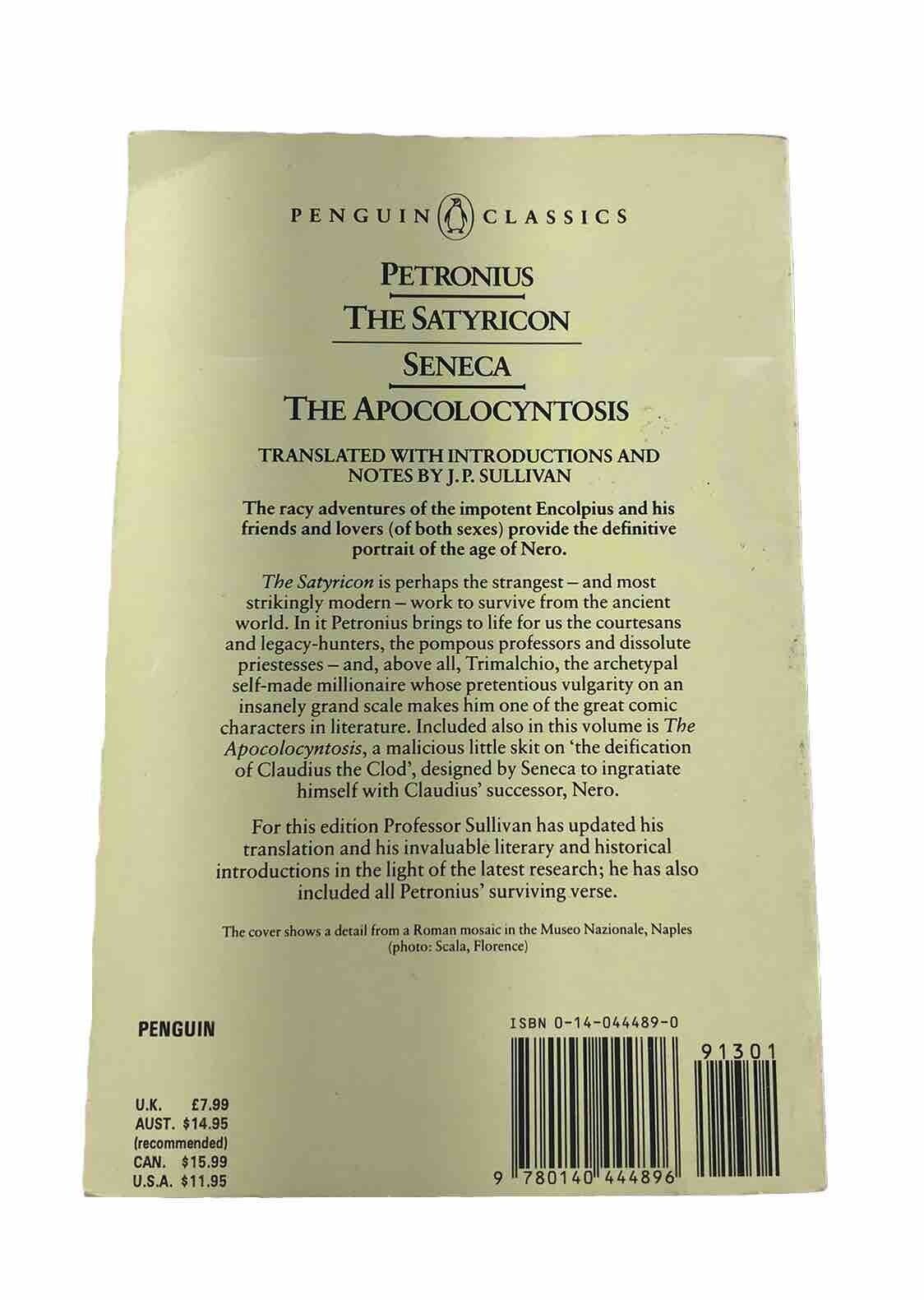 The Satyricon by Petronius | The Apocolocyntosis by Seneca (Paperback 1986)