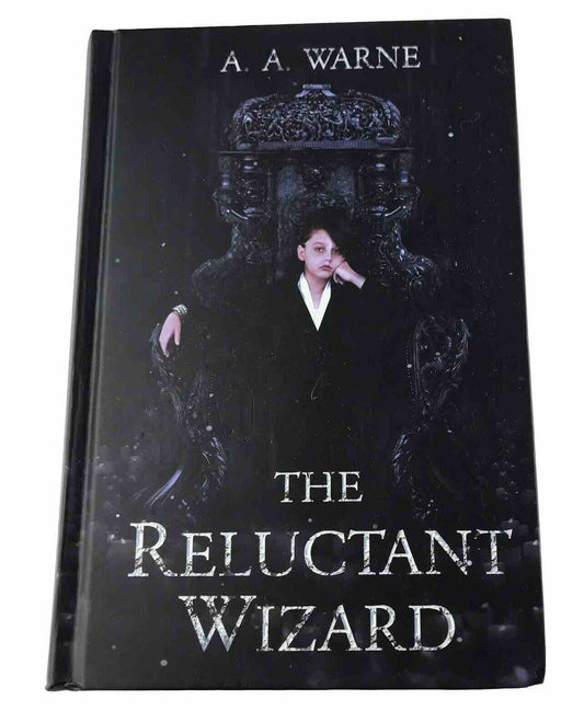 The Reluctant Wizard by A.A. Warne SIGNED BY AUTHOR (Hardcover First Edition)