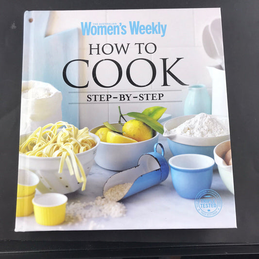 How To Cook Step-By-Step Hardcover Cookbook Australian Women's Weekly Recipes