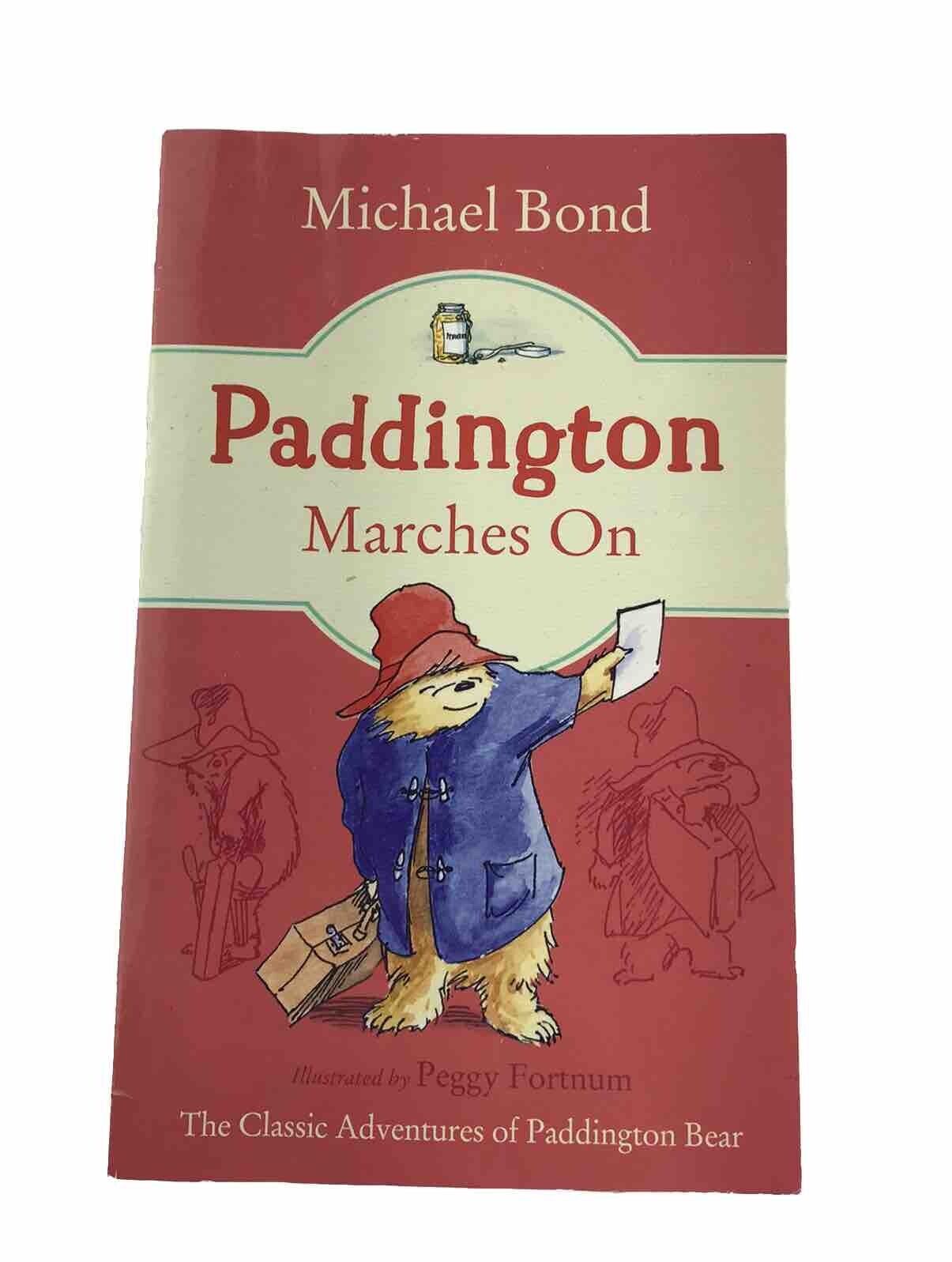 Paddington Marches On by Michael Bond (Small Illustrated Paperback) Classic #6