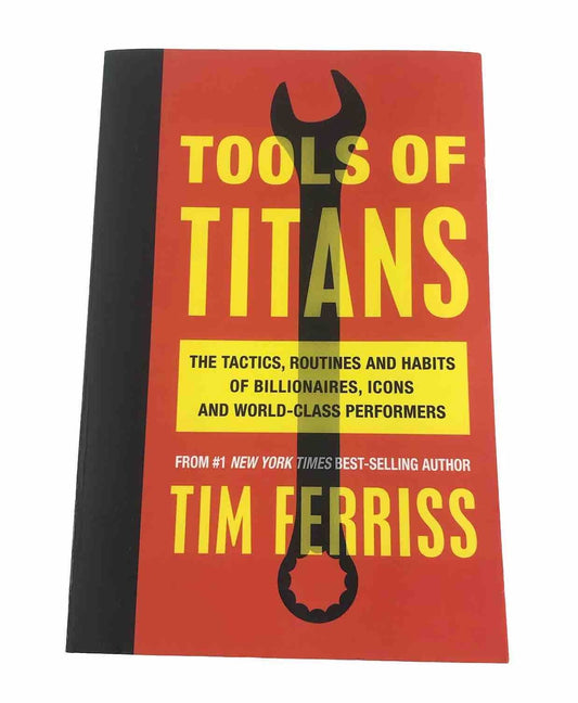 Tools Of Titans By Tim Ferriss (Paperback 2016) Tactics & Habits of Billionaires