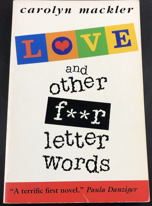 Love and Other Four Letter Words By Carolyn Mackler.m (Paperback 2002)