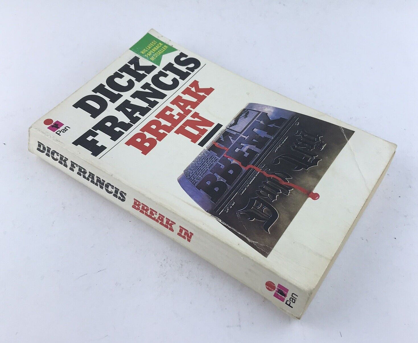 Break In by Dick Francis (Pan Trade Paperback 1986)