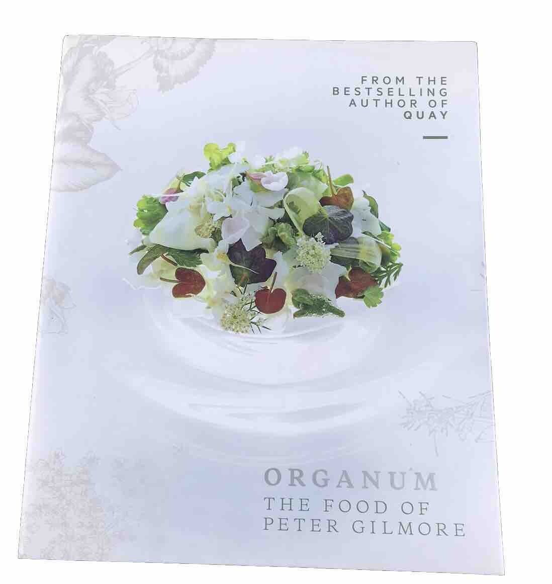 Organum: The Food of Peter Gilmore by Peter Gilmore (Paperback 2016) Quay Restau