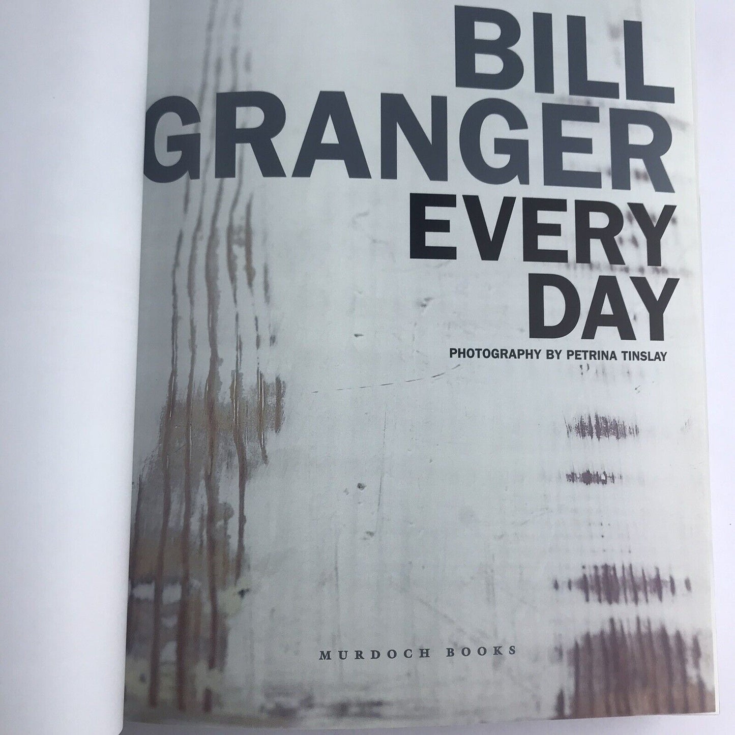 Every Day by Bill Granger (Hardcover, 2006) bills - Sydney Restaurant recipes