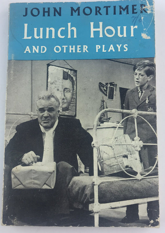 Lunch hour, and other plays by John Mortimer, Four Plays In Total! 1960 Vintage