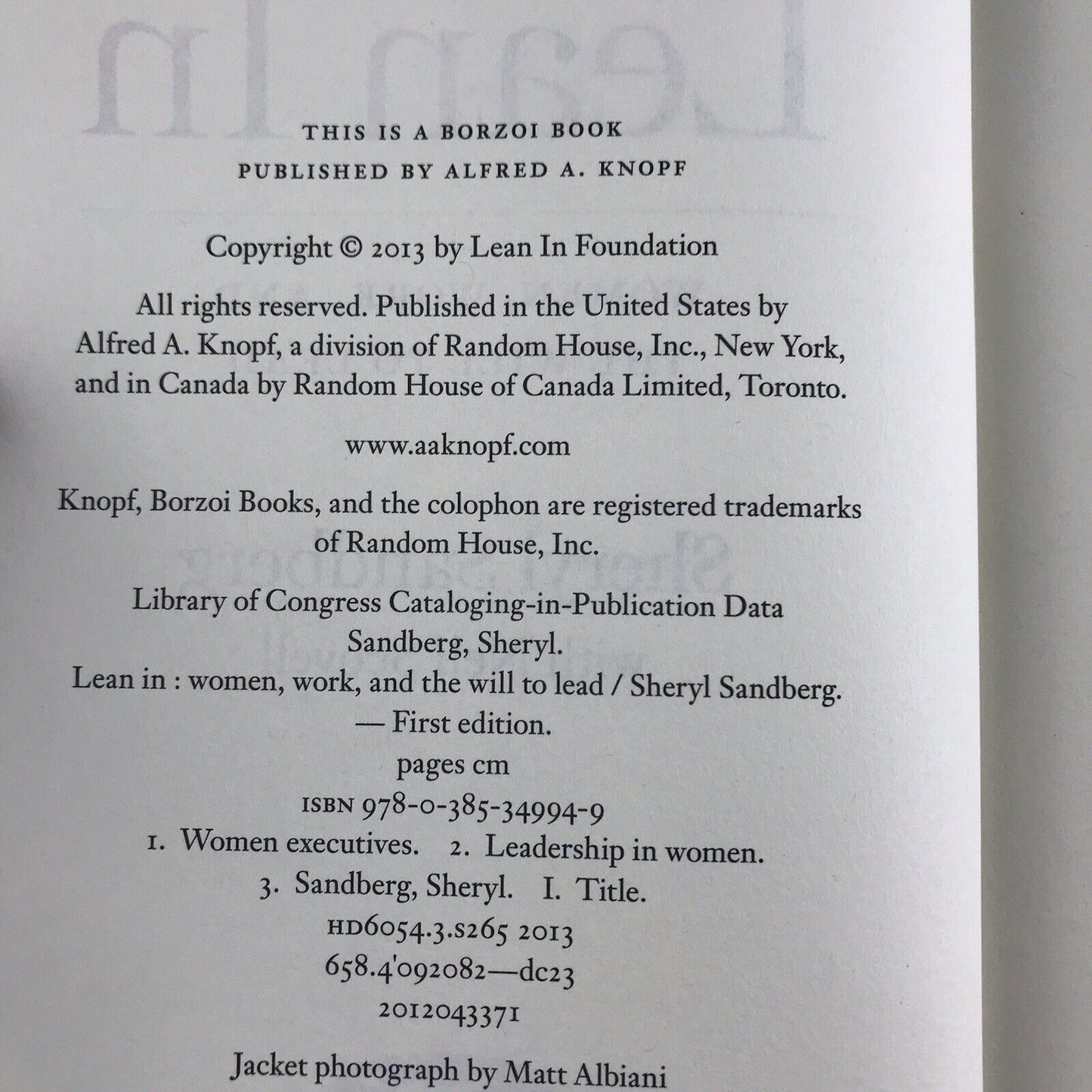 Lean in: Women, Work, and the Will to Lead by Sandberg, Sheryl