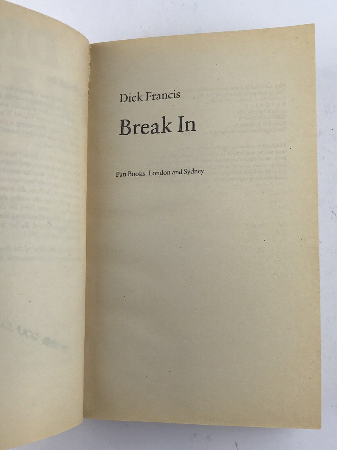 Break In by Dick Francis (Pan Trade Paperback 1986)