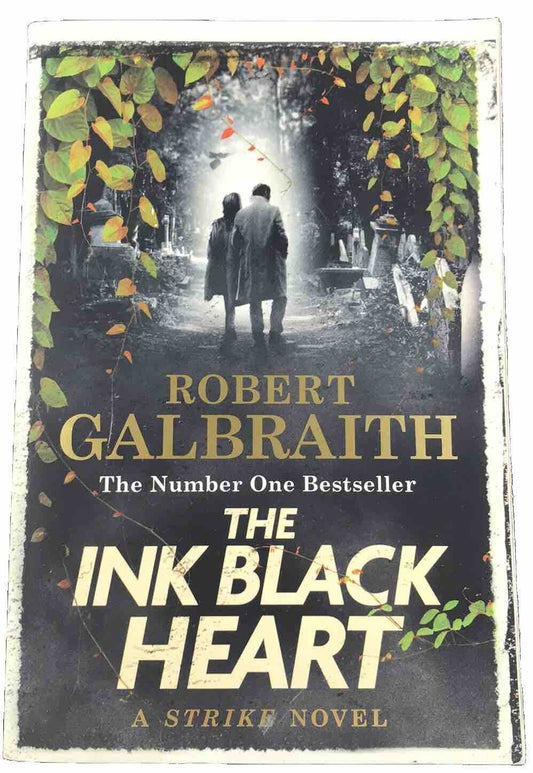 The Ink Black Heart (A Strike Novel) by Robert Galbraith - Paperback 2022