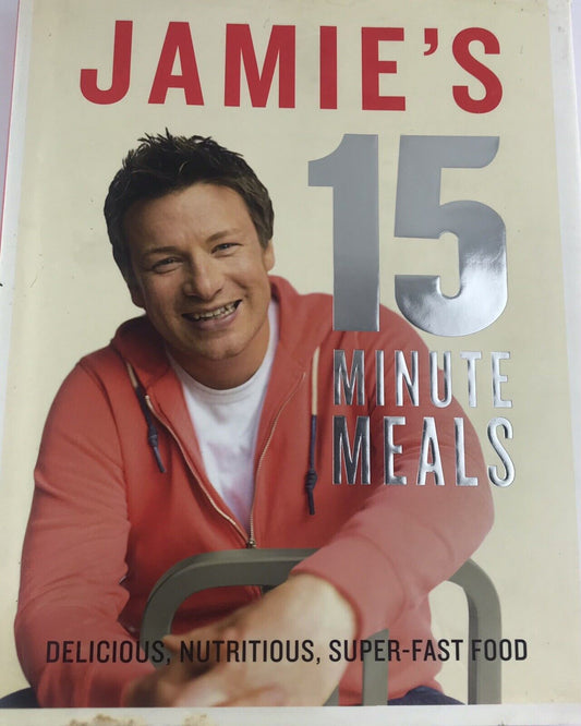 Jamie's 15-Minute Meals by Jamie Oliver (Hardcover, 2012) Cook Book Recipes