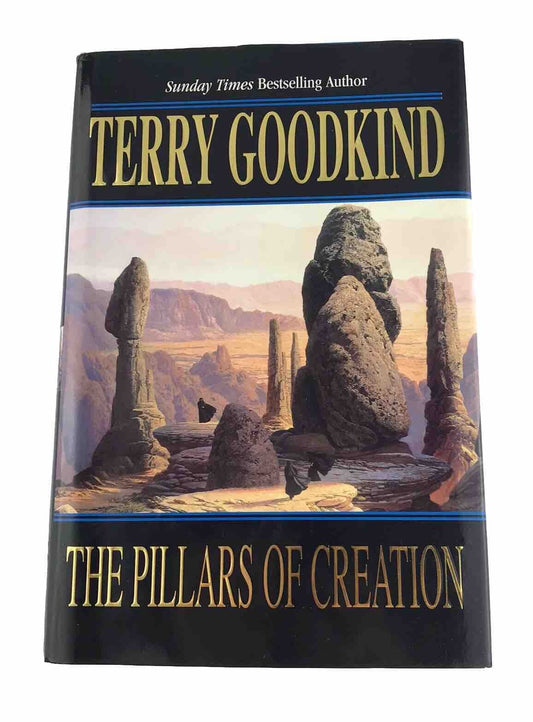 The Pillars Of Creation by Terry Goodkind Hardcover Book#7 Sword of Truth Series