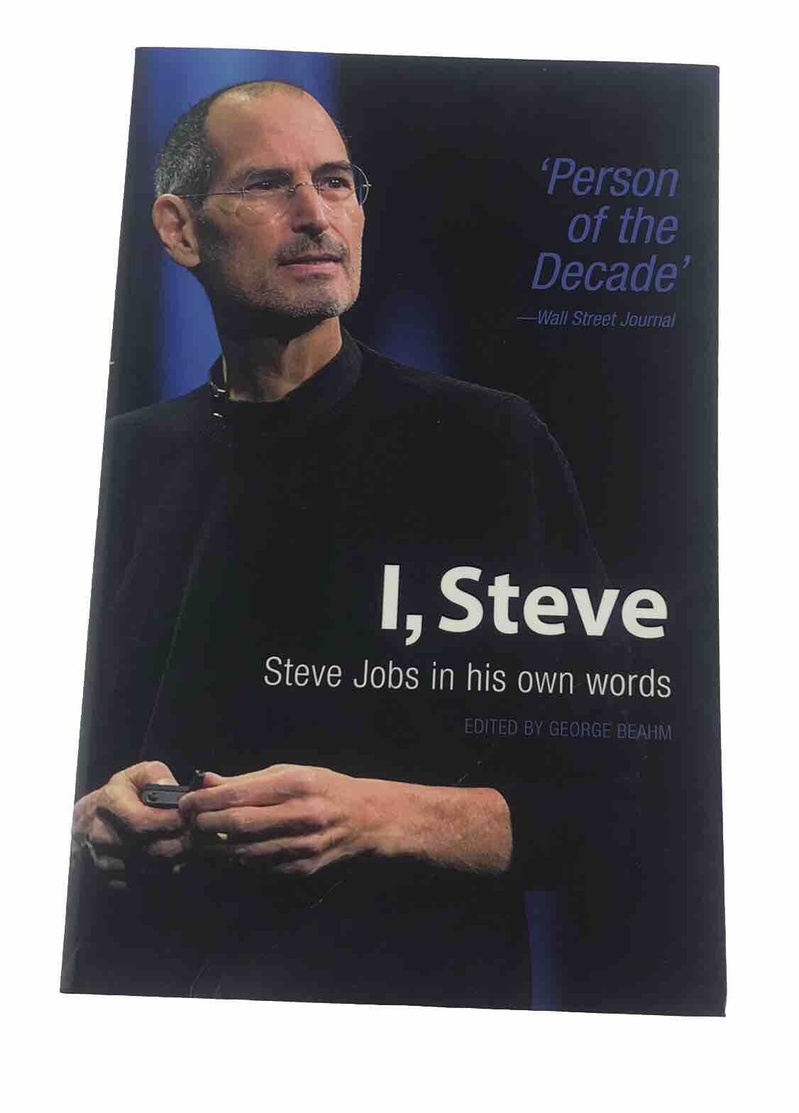 I, Steve: Steve Jobs in His Own Words by George Beahm Paperback Business Book