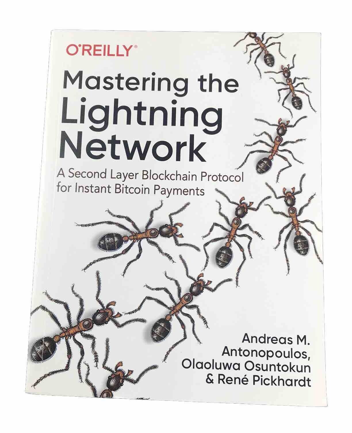 Mastering the Lightning Network: Blockchain Protocol | O’Reilly Textbook PB 2022