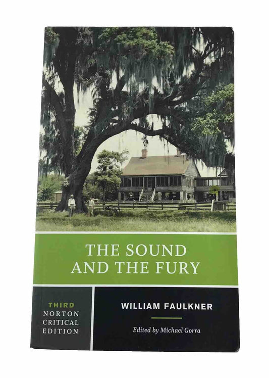 The Sound and the Fury by William Faulkner (Norton Critical Edition Paperback)