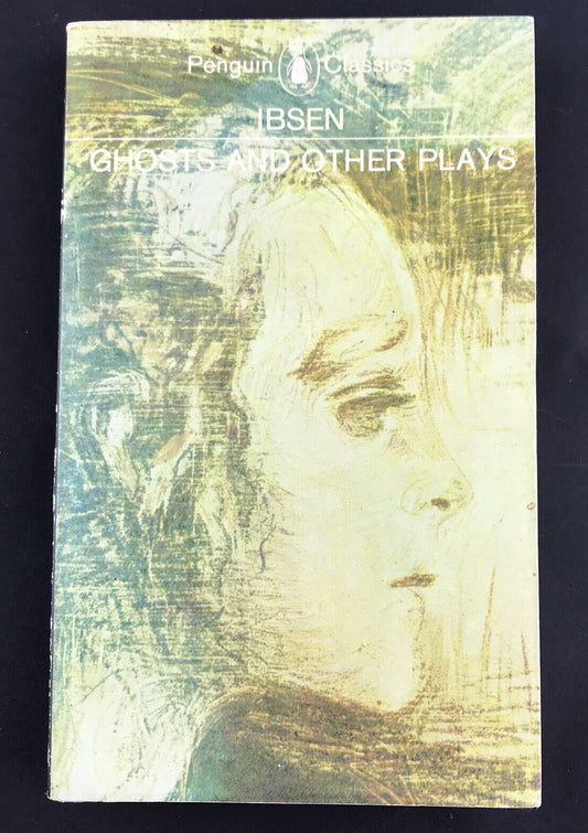 Ghosts and Other Plays by Henrik Ibsen (Paperback, 1974) [Translate Peter Watts]