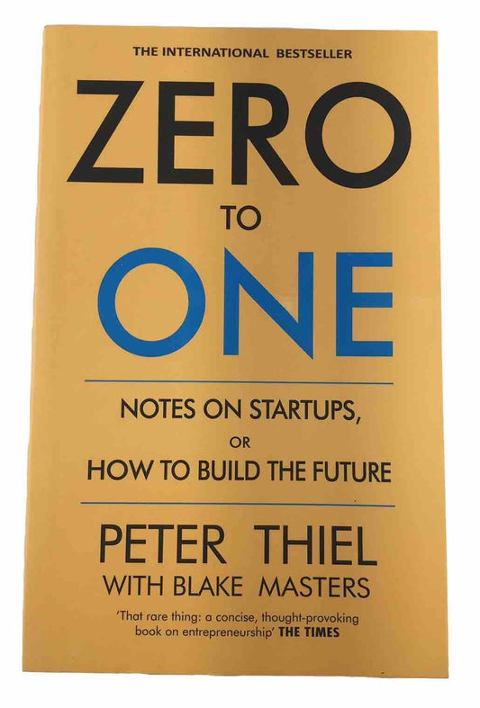 Zero to One Notes on Startups by ‎Peter Thiel & Blake Masters (Paperback 2014)