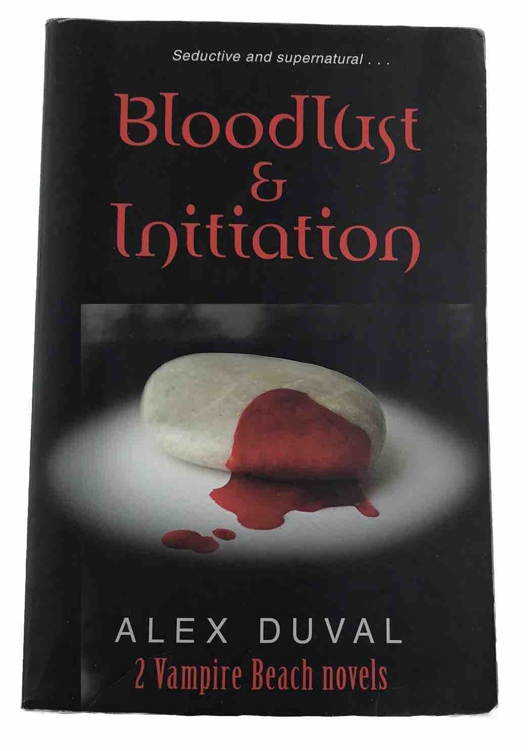 Vampire Beach 2-in-1  Bloodlust & Initiation by Alex Duval (Paperback, 2008).