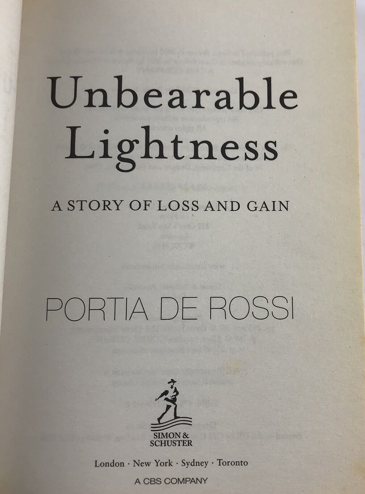 Unbearable Lightness: A Story of Loss and Gain by Portia de Rossi 9780857204110