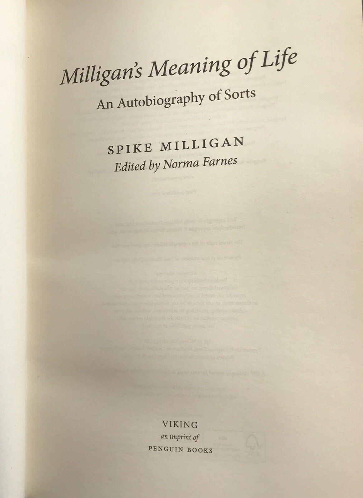 Milligan's Meaning of Life: An Autobiography of Sorts By Spike Milligan (HB 2011