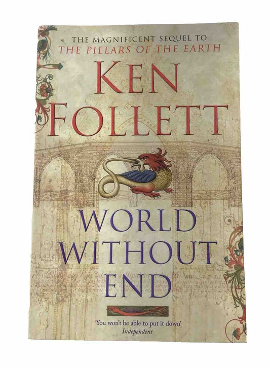 World Without End by Ken Follett Kingsbridge Book #2 (Paperback 2007)