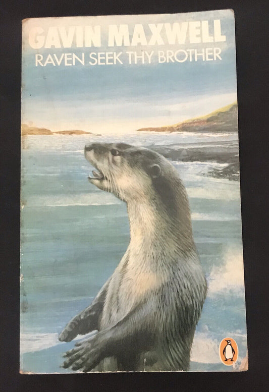 Raven Seek Thy Brother by Gavin Maxwell | RARE Vintage Penguin Paperback 1974